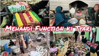 Mehandi Function Ki Tyari||Function Start||Shadi Vlog