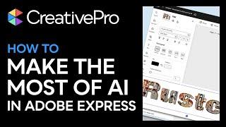 How to Get the Most From the AI Features in Adobe Express (Video Tutorial)