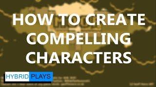 How to Create Compelling Characters | Moop | Hybrid Plays