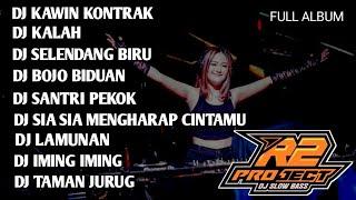 DJ FULL ALBUM DANGDUT JAWA || KAWIN KONTRAK || BY R2 PROJECT