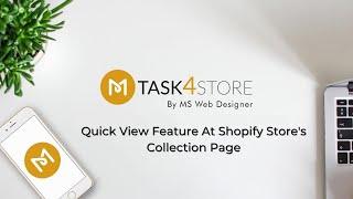 Shopify Store Customization - Add Quick View Option At Collection Page