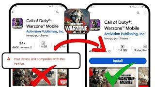 Your Device Isn't Compatible With This Version Call Of Duty Warzone | Fix Device Incompatible Error
