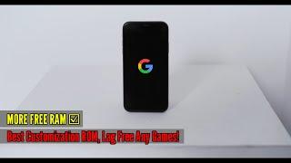 Best Customization Android OS - Pixel Experience