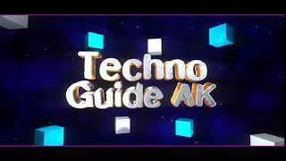 TECHNO GUIDE AK INTRO