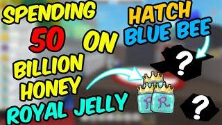 Spending 50 Billion HoneyOn RoyalJelly To Get Blue Bee  (*bee Swarm Simulator*)