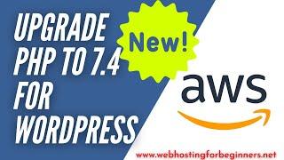 How To Update PHP for WordPress on AWS Lightsail Server