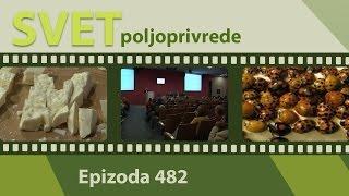 SVET POLJOPRIVREDE 482