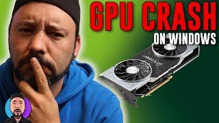 How to Fix GPU Crashes on Windows