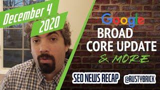 Google December Core Update, Page Experience FAQ, News Showcase & 17 Year Anniversary