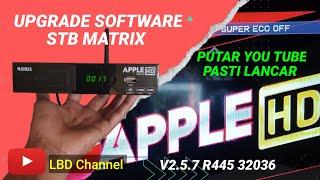 Cara update software set top box Matrix Apple