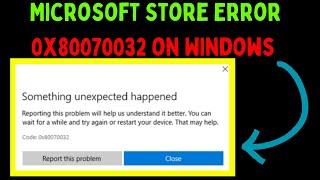 How to Fix Microsoft Store Error 0x80070032 on Windows 11