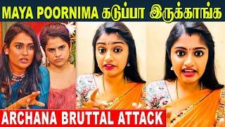 Archana 1st Time Attacks Maya & Poornima After Bigg Boss Tamil 7 | VJ Archana Interview - Vijay tv