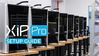 XiP Pro - Setup Guide