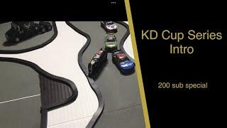 KD Cup Series intro (200 sub special)