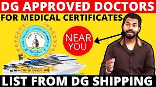 DG Approved Doctors for Indian CDC & Medical certificate | List of DG Shipping Approved doctors