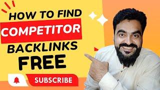 How To Find Competitor Backlinks | Competitor Backlink Analysis Tool | Free Backlink Checker Online