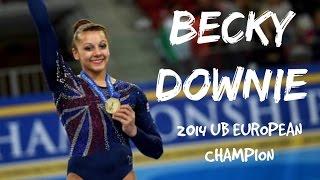 Becky Downie 2014 UB European Champion - Rise