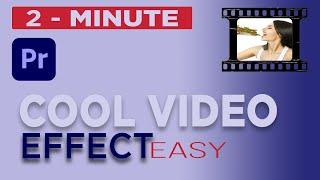 Easy Cool video effect in  Premiere Pro | Premiere Pro Basic Tutorial in Hindi