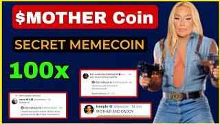 100x Secret Memecoin  $MOTHER Coin | IGGY Azalea | Cryptocurrency |Meme Coin Celebrity का Support