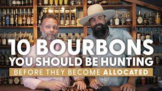 Top 10 Bourbons You Should be Hunting RIGHT NOW! (May Be Allocated Soon) - Bourbon Real Talk 157