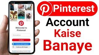 How to Create Pinterest Account | Pinterest id kaise banaye 2024