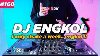 DJ WHAT YOU CAME ENGKOL PARGOY TIKTOK I ONLY SHAKE A WEEK REMIX FULL BASS