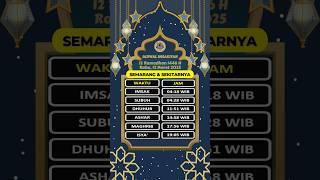 Jadwal Imsakiyah Semarang 12 Ramadhan 1446 H - Rabu 12 Maret 2025 Lengkap Jadwal Sholat & Buka Puasa