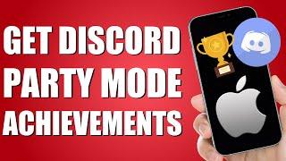 How To Get Discord Party Mode Achievements (Complete Guide)