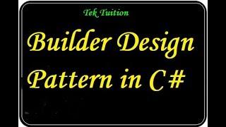 Builder Design Pattern in C#