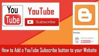 HOW TO Add Youtube Subscribe Button For Blogger 2018