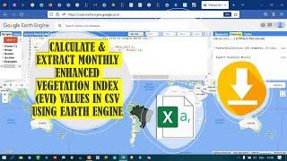 Google Earth Engine 31: Calculate & Extract Monthly EVI Values in CSV | Beginners