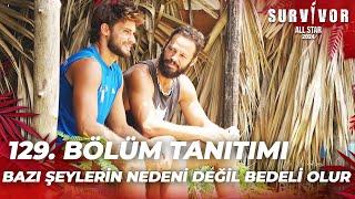 Survivor All Star 2024 129. Bölüm Tanıtımı @SurvivorTurkiye