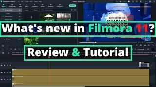 Filmora 11 New features & Tutorial