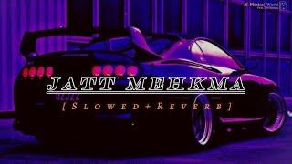 JATT MEHKMA [Slowed+Reverb] | Yo Yo Honey Singh | Glory | JS Musical World