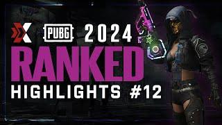 PUBG: Ranked Highlights #12 (2024)