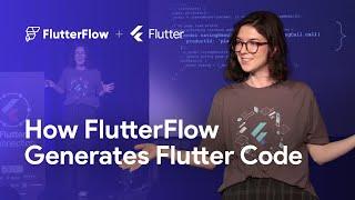 How FlutterFlow Generates Flutter Code | Leigha Reid