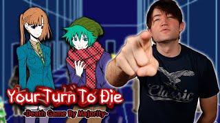 Your Turn to Die Playthrough || Chapter 2 Part 1 Main Game