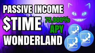 Earn passive income with Wonderland ($TIME) +75,000% APY | Review + Staking guide