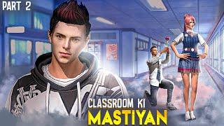 Classroom Ki Mastiyan | Bachpan Ke Din | Part 2 | Free Fire Short Story Hindi | Mr Nefgamer