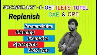 Replenish pronunciation, meaning, example, synonyms and word type