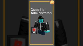 Dued1 was an ADMINISTRATOR!? #roblox #workatapizzaplace #pizzaplace #waapp #dued1