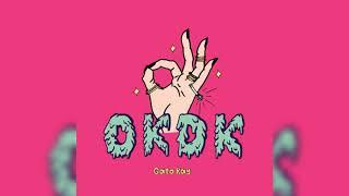 Gato Ray  -  OKDK (prod. by BINO)