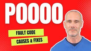 P0000 Fault Code (Causes & Fixes)