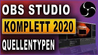 OBS Studio Komplettkurs 2020: #05 Quellentypen