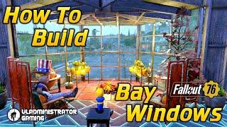 How to Build Bay Windows | Fallout 76