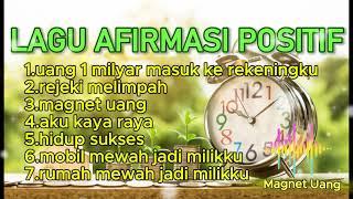 LAGU AFIRMASI POSITIF FULL ALBUM