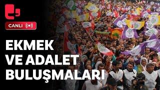 #CANLI | DEM Parti'nin "Ekmek ve Adalet Buluşmaları"nın startı Mardin'de verildi