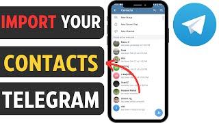 How To Import Your Contacts In Telegram - Easy Guide