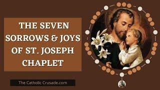 St Joseph Chaplet - Seven Sorrows & Seven Joys of St Joseph