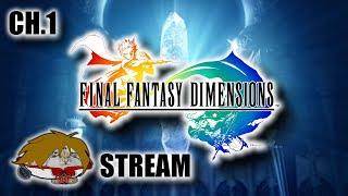 Final Fantasy Dimensions - Finally playing this game